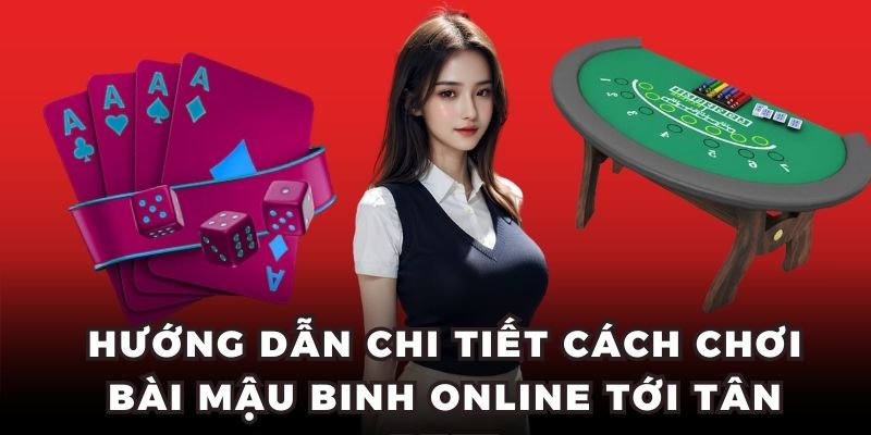 Mậu Binh Online Goal123 Lá Bài Thông Minh Hấp Dẫn Top 1 2 Hướng dẫn chi tiết cách chơi bài mậu binh online tới tân binh