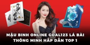 mậu binh online goal123